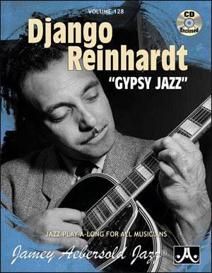 Aebersold - Jamey Aebersold Vol. # 128 Django Reinhardt “Gypsy Jazz”