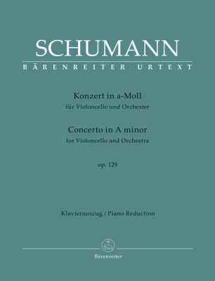 Baerenreiter Verlag - Concerto In A Minor, Op.129 - Schumann - Solo Cello/Piano Reduction - Sheet Music