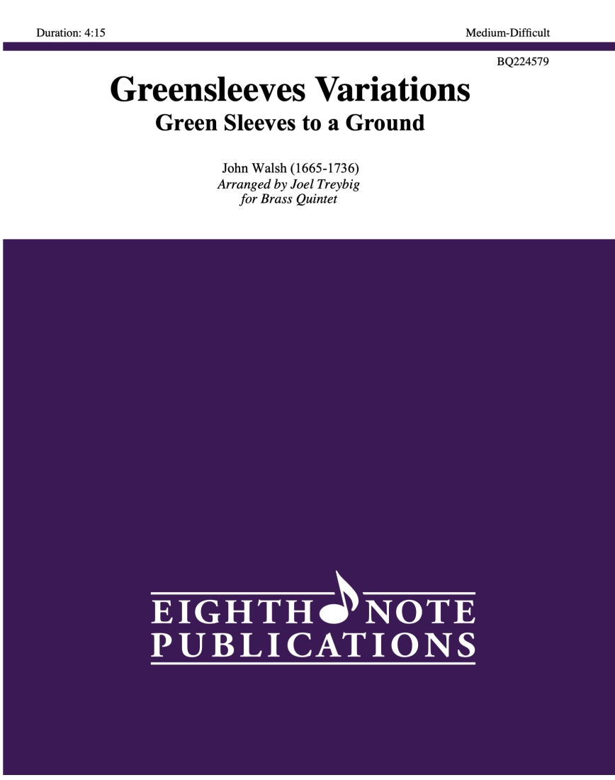 Greensleeves Variations, Green Sleeves to a Ground - Treybig - Brass Quintet - Score/Parts