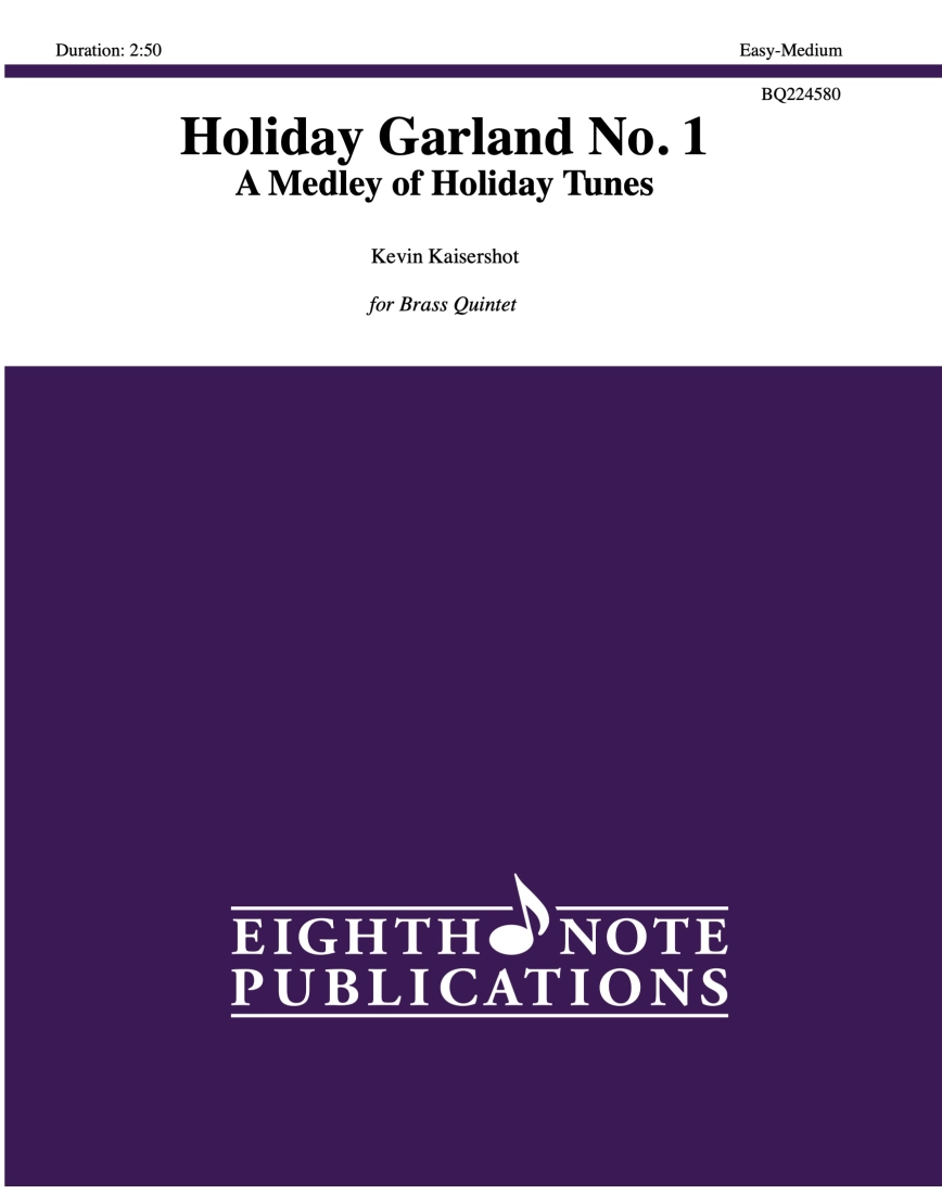 Holiday Garland No. 1: A Medley of Holiday Tunes - Kaisershot - Brass Quintet - Score/Parts