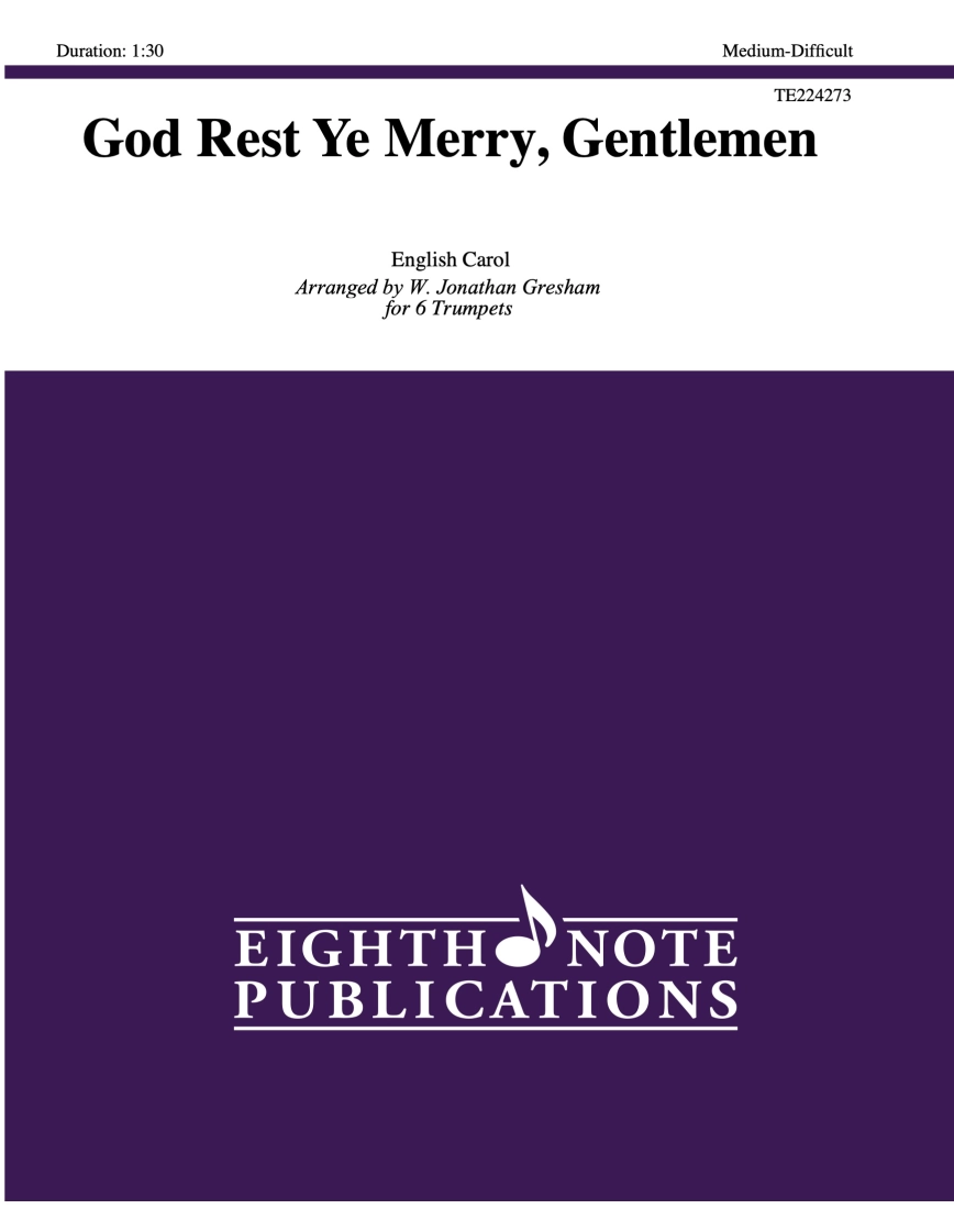 God Rest Ye Merry, Gentlemen - Traditional Carol/Gresham - 6 Trumpets - Score/Parts