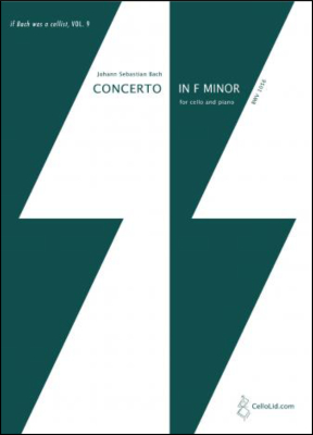 CelloLid - Concerto in F minor BWV1056 - Bach/Lidstrom - Cello/Piano - Sheet Music