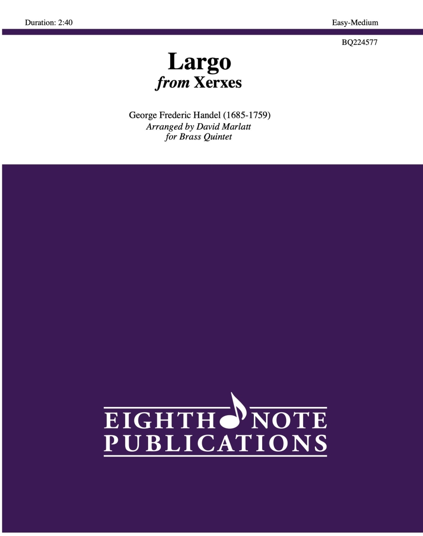 Largo from Xerxes - Handel/Marlatt - Brass Quintet - Score/Parts