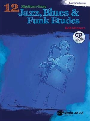 Belwin - 12 Medium-Easy Jazz, Blues & Funk Etudes