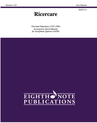 Eighth Note Publications - Ricercare - Palestrina/Marlatt - Saxophone Quartet - Score/Parts