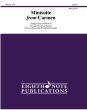 Eighth Note Publications - Minisuite from Carmen - Bizet\/Marlatt - Interchangeable Woodwind Ensemble - Score\/Parts