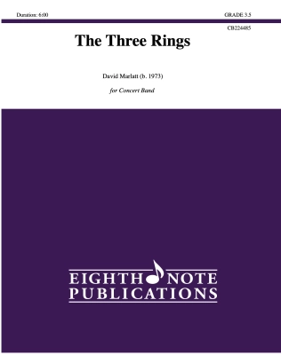 Eighth Note Publications - The Three Rings - Marlatt - Concert Band - Gr. 3.5