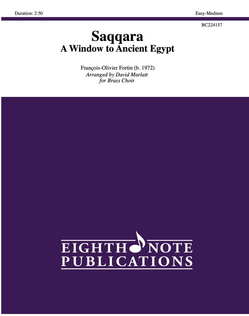 Saqqara: A Window to Ancient Egypt - Fortin/Marlatt - Brass Choir - Score/Parts