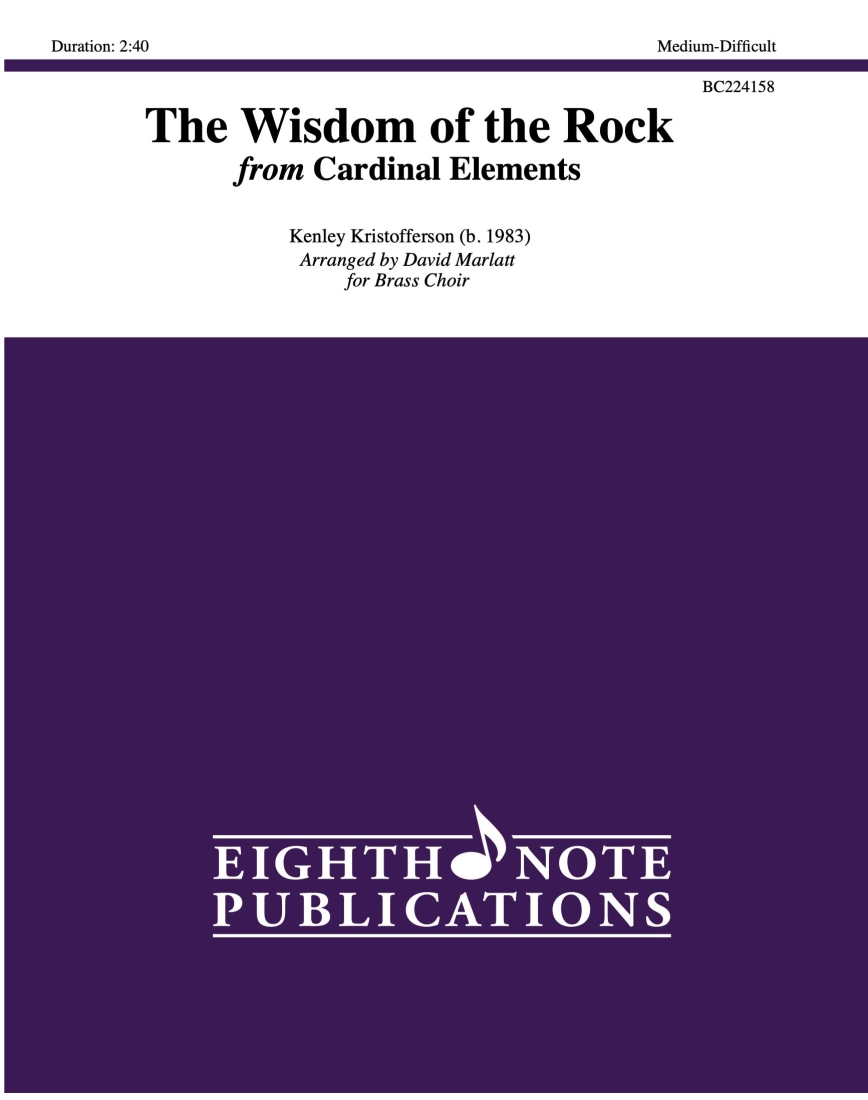 The Wisdom of the Rock: Cardinal Elements - Kristofferson/Marlatt - Brass Choir - Score/Parts