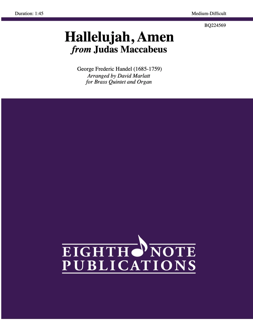 Hallelujah, Amen from Judas Maccabeus - Handel/Marlatt - Brass Quintet/Organ - Score/Parts