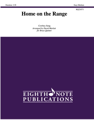 Eighth Note Publications - Home on the Range - Traditional/Marlatt - Brass Quintet - Score/Parts