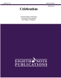 Eighth Note Publications - Celebration - Coakley\/Marlatt - 2 Flutes\/2 Clarinets - Score\/Parts