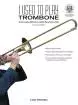 Carl Fischer - I Used To Play Trombone - Clark - Book\/CD