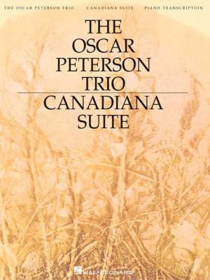 The Oscar Peterson Trio - Canadiana Suite, 2nd Edition