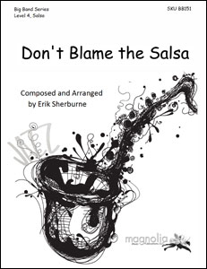 Don\'t Blame the Salsa - Sherburne - Jazz Ensemble - Gr. 4