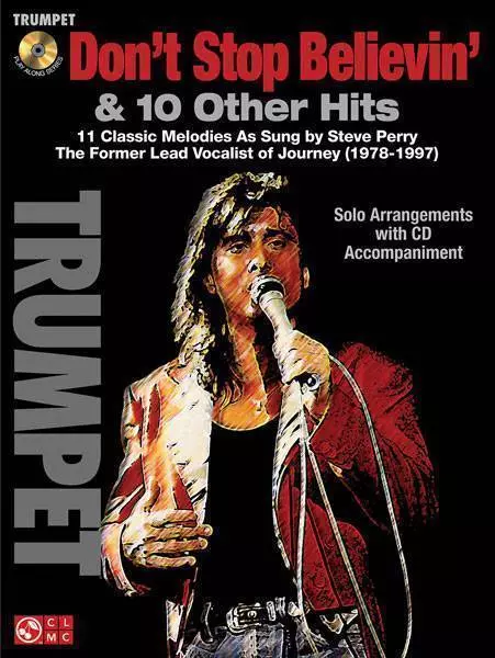 Don\'t Stop Believin\' & 11 Hits fr Former Lead Vocalist of Journey S. Perry