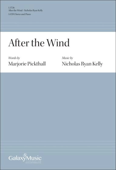 After the Wind - Picktall/Kelly - SATB