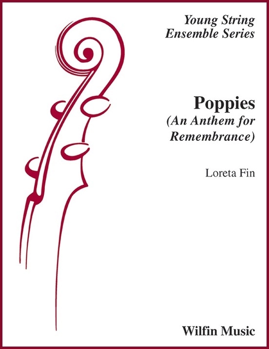 Poppies (An Anthem for Remembrance) - Fin - String Orchestra - Gr. 2