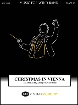 C. Sharp Music Inc. - Christmas in Vienna - Sharp - Concert Band - Gr. 3.5