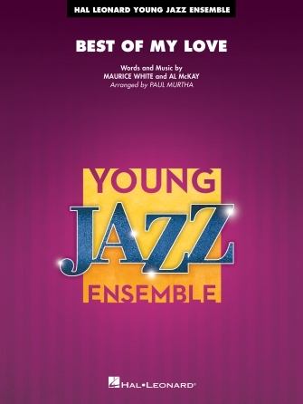 Best of My Love - White/McKay/Murtha - Jazz Ensemble - Gr. 3