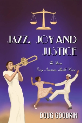 Austin Macauley Publishers - Jazz, Joy and Justice - Goodkin - Text - Book