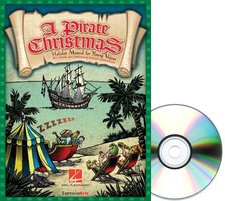 Hal Leonard - A Pirate Christmas (Musical) - Jacobson/Emerson - Preview Pak