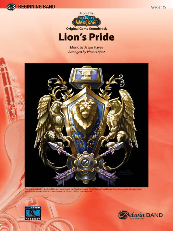 Lion\'s Pride (from the World of Warcraft Original Game Soundtrack) - Hayes/Lopez - Concert Band - Gr. 1