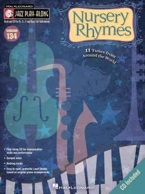 Nursery Rhymes: Jazz Play-Along Volume 134 - Book/CD