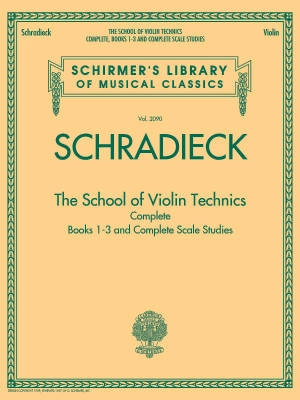 G. Schirmer Inc. - The School of Violin Technics, Complete - Schradieck - Violin - Book