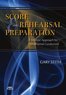 Meredith Music Publications - Score and Rehearsal Preparation