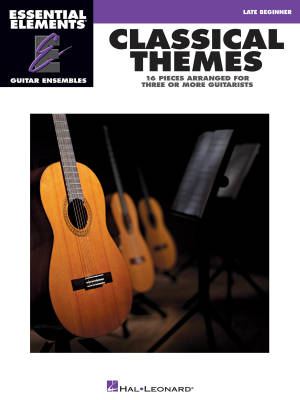 Hal Leonard - Classical Themes: Essential Elements Guitar Ensembles - Book