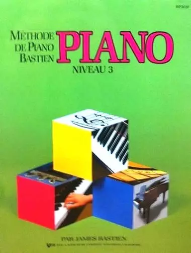 Bastien Piano Basics: Piano, Level 3 - Bastien - Piano - Book ***French Edition***