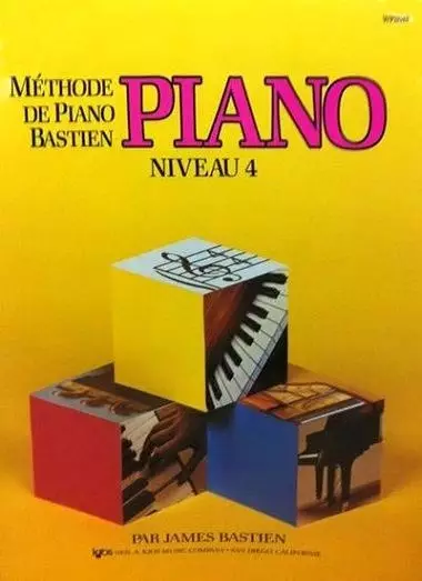 Bastien Piano Basics: Piano, Level 4 - Bastien - Piano - Book ***French Edition***