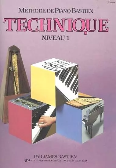 Bastien Piano Basics: Technic, Level 1 - Bastien - Piano - Book ***French Edition***