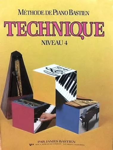 Bastien Piano Basics: Technic, Level 4 - Bastien - Piano - Book ***French Edition***