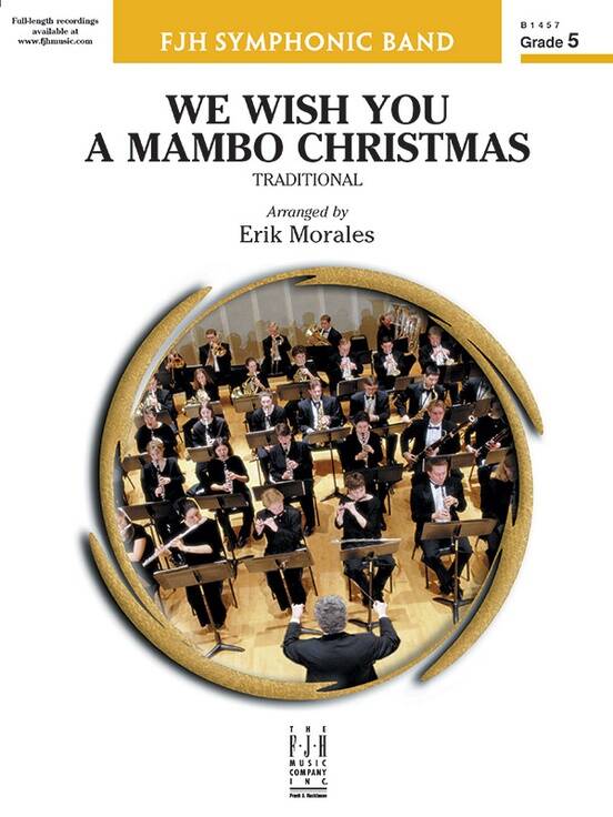 We Wish You a Mambo Christmas - Morales - Concert Band - Gr. 5