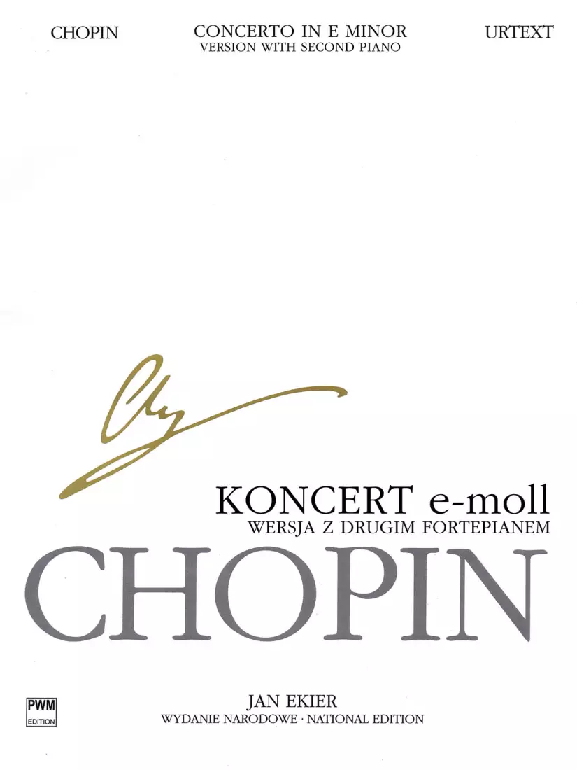 Concerto in E Minor Op. 11, Version with Second Piano (Chopin National Edition 30B, Vol. Vla) - Chopin/Ekier - 2 Pianos, 4 Hands - Book