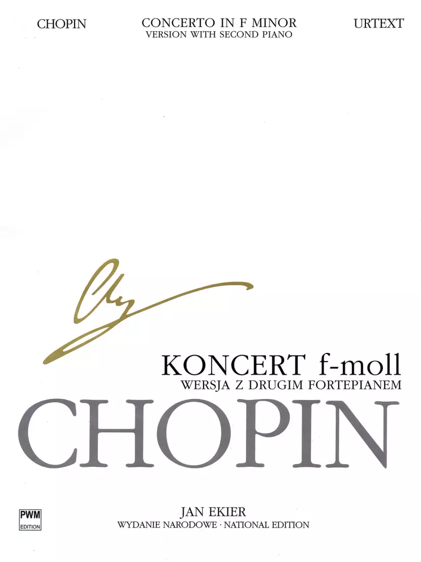 Concerto in F minor Op. 21 for 2 Pianos (Chopin National Edition Volume XXXI) - - Chopin/Ekier - 2 Pianos, 4 Hands -  Book