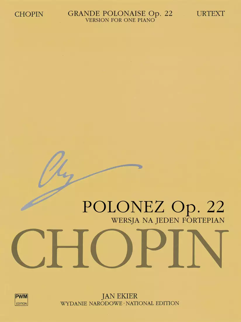 Grande Polonaise in E Flat Major Op. 22 for Piano and Orchestra (Chopin National Edition Series A Vol. XVf) - Chopin/Ekier - Piano - Book