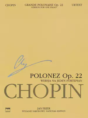 PWM Edition - Grande Polonaise in E Flat Major Op. 22 for Piano and Orchestra (Chopin National Edition Series A Vol. XVf) - Chopin/Ekier - Piano - Book