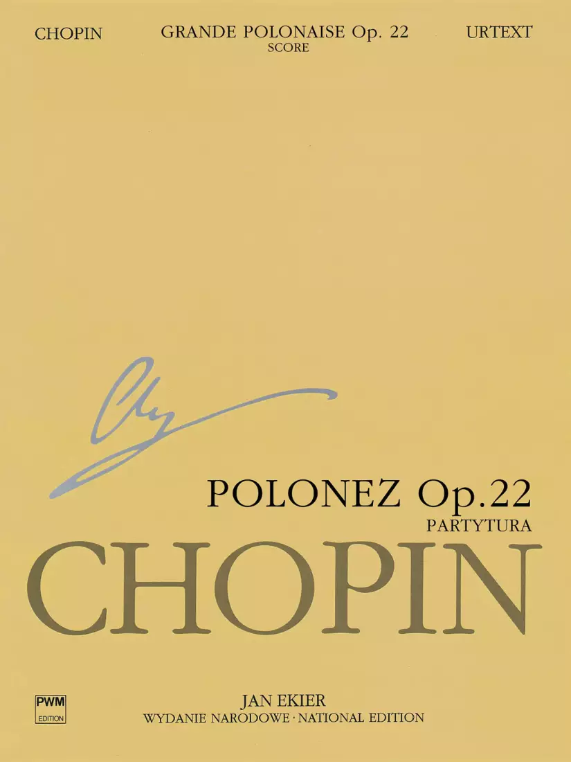 Grande Polonaise in E flat major, Op. 22 (Chopin National Edition 22A, Vol. XVf) - Chopin/Ekier - Full Score