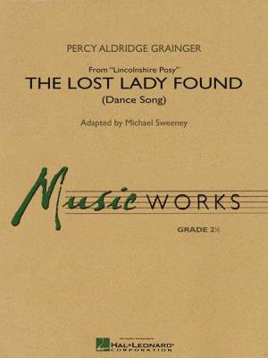 Hal Leonard - The Lost Lady Found (from Lincolnshire Posy)