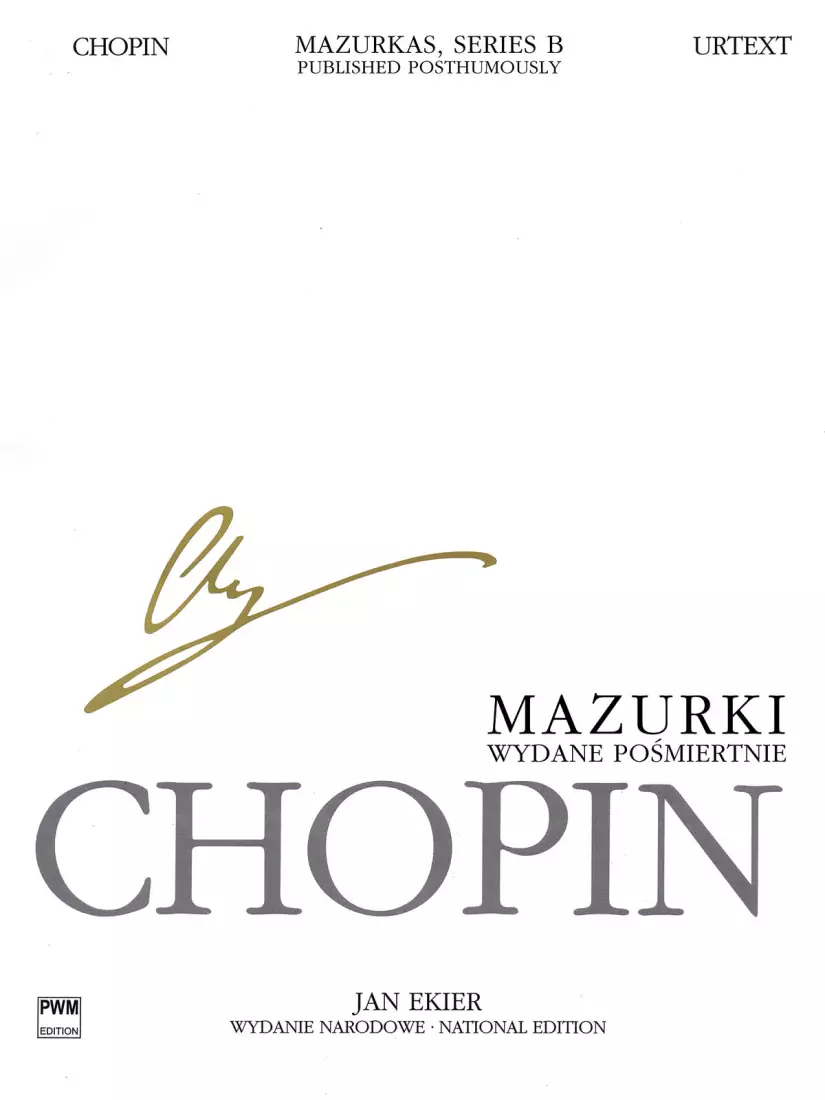 Mazurkas for Piano, Series B, Published Posthumously (Chopin National Edition 25B, Vol. 1) - Chopin/Ekier - Piano - Book