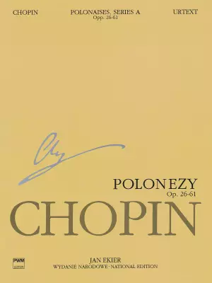 PWM Edition - Polonaises Series A: Ops. 26, 40, 44, 53, 61 (Chopin National Edition 6A, Volume VI) - Chopin/Ekier - Piano - Book