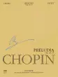 PWM Edition - Preludes (Chopin National Edition Vol. VII) - Chopin\/Ekier - Piano - Book