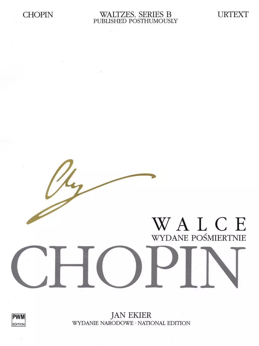 Waltzes, Op. 74, Published Posthumously (Chopin National Edition 36B, Vol. X) - Chopin/Ekier - Piano - Book