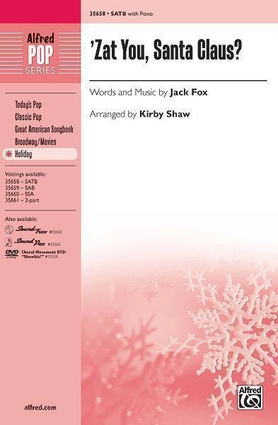 \'Zat You, Santa Claus? SATB