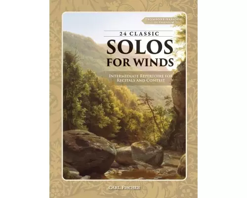 Carl Fischer - 24 Classic Solos (for Winds): Intermediate repertoire for recitals and contest - Bass Clef Instruments - Book