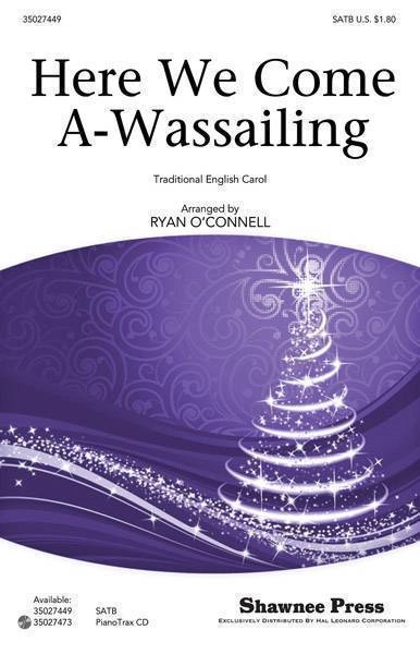 Here We Come A-Wassailing