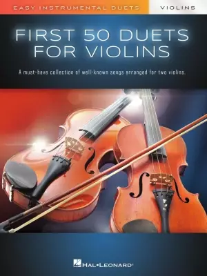 Hal Leonard - First 50 Duets for Two Violins: Easy Instrumental Duets - Violin Duet - Book